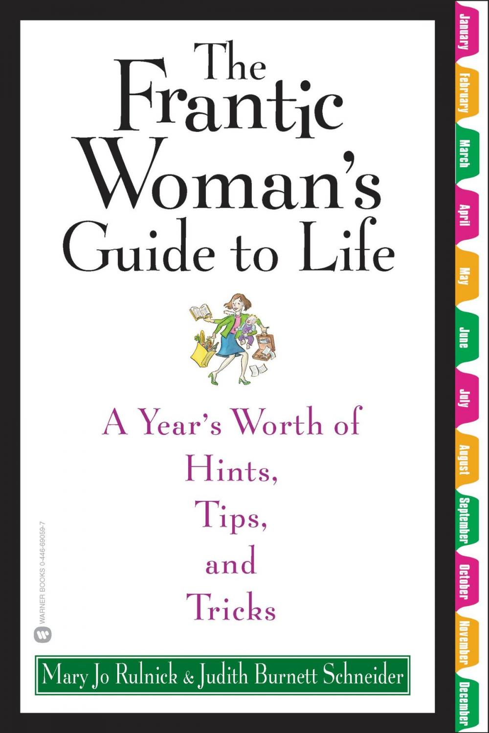 Big bigCover of The Frantic Woman's Guide to Life