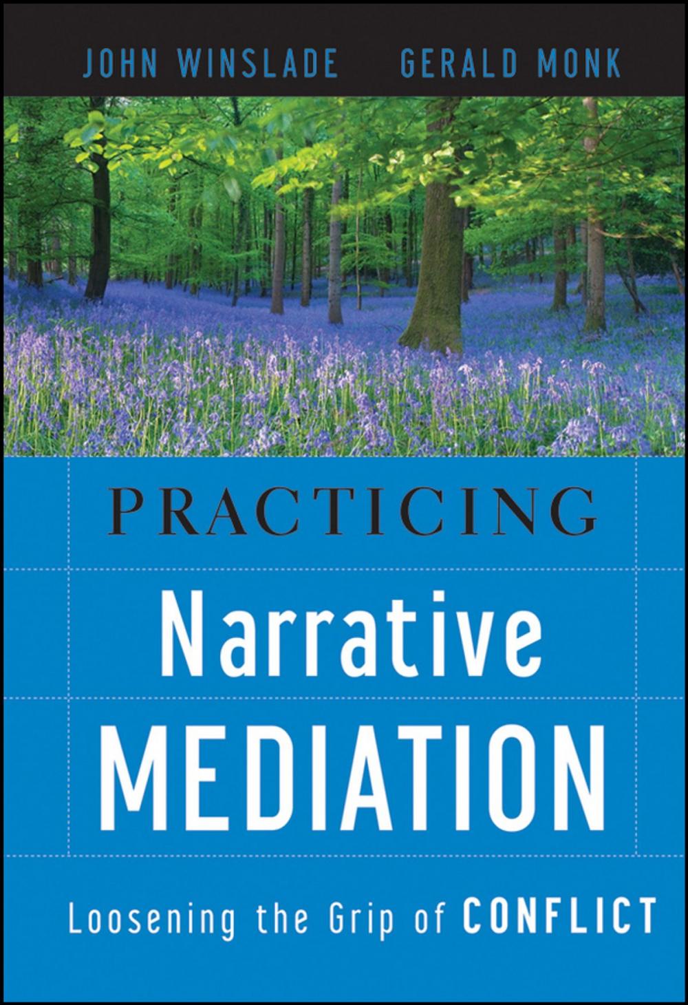 Big bigCover of Practicing Narrative Mediation