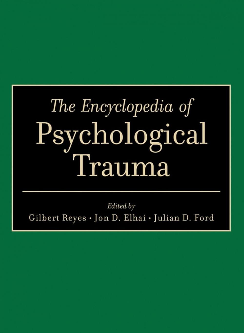 Big bigCover of The Encyclopedia of Psychological Trauma