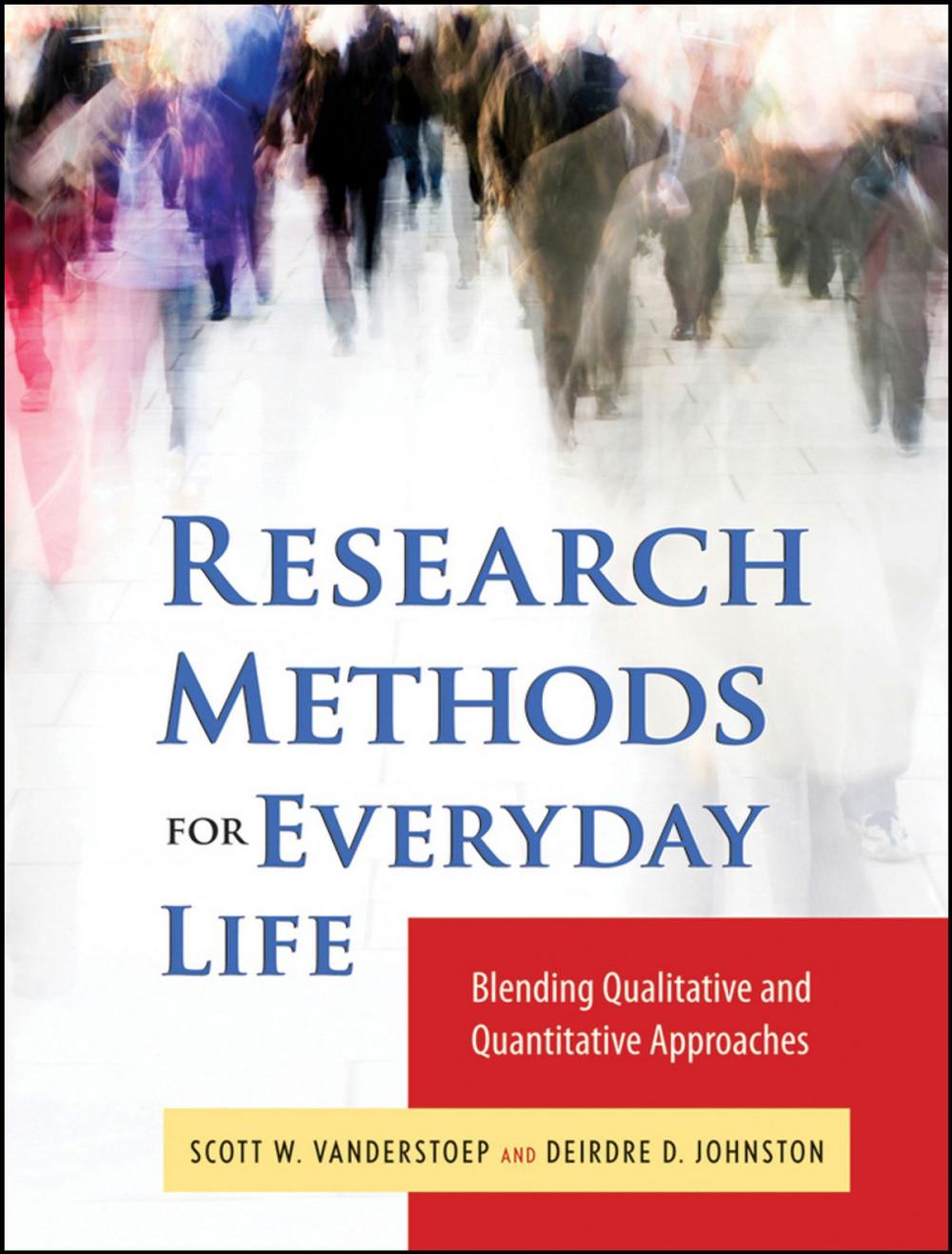 Big bigCover of Research Methods for Everyday Life