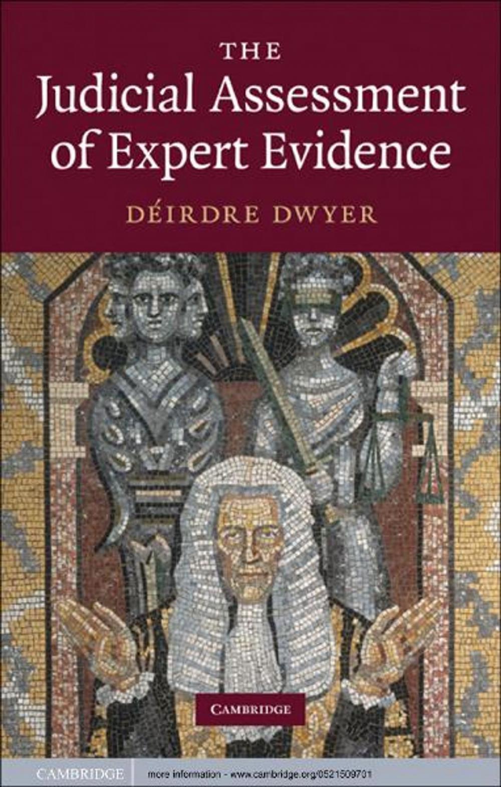 Big bigCover of The Judicial Assessment of Expert Evidence