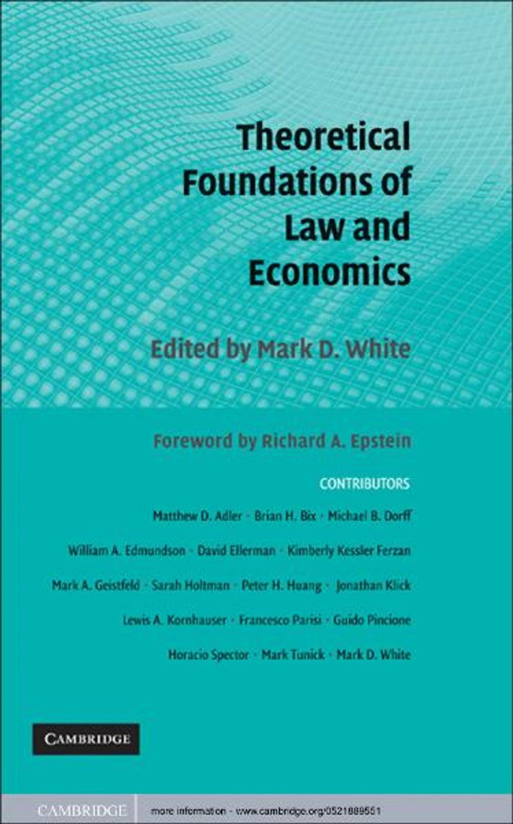 Big bigCover of Theoretical Foundations of Law and Economics