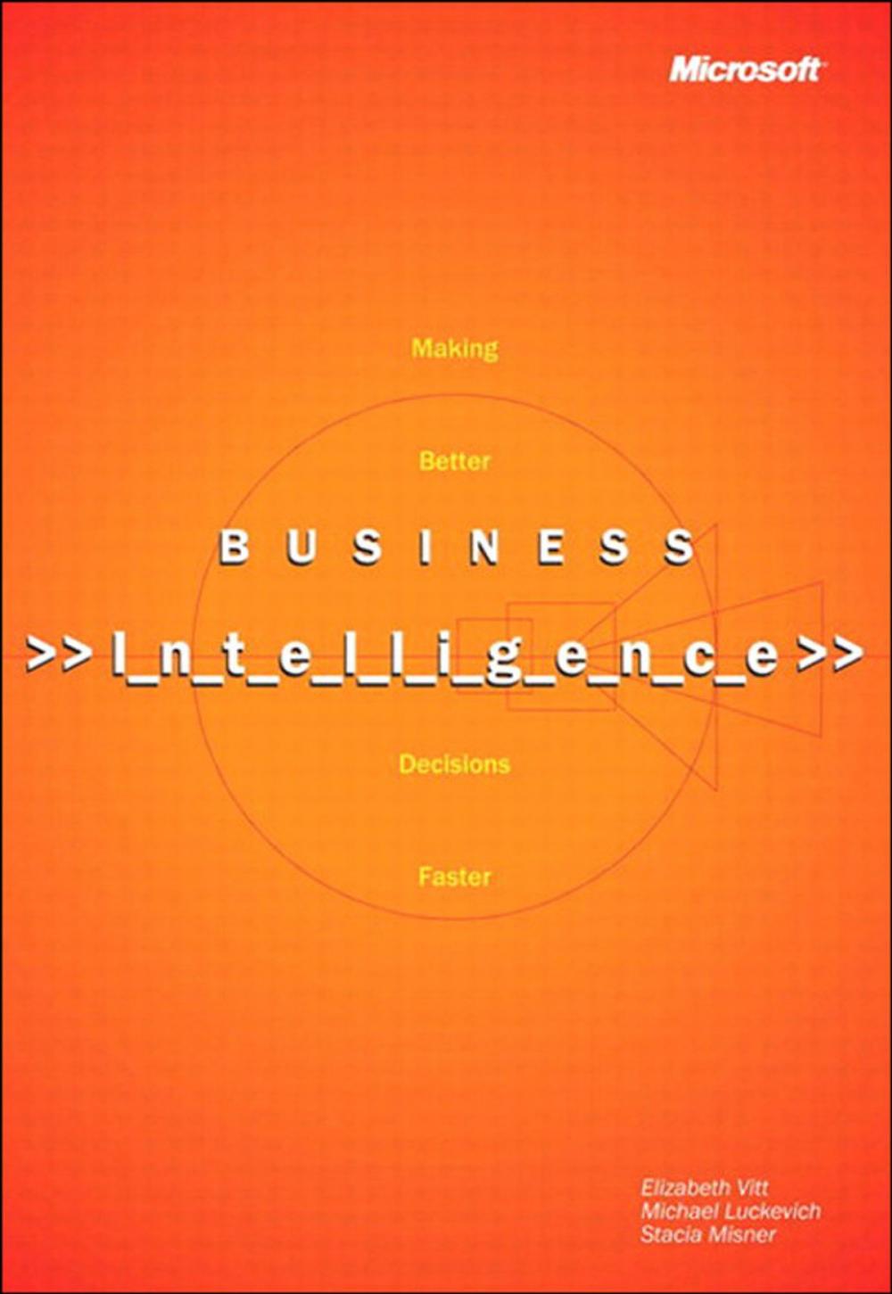 Big bigCover of Business Intelligence, Reprint Edition