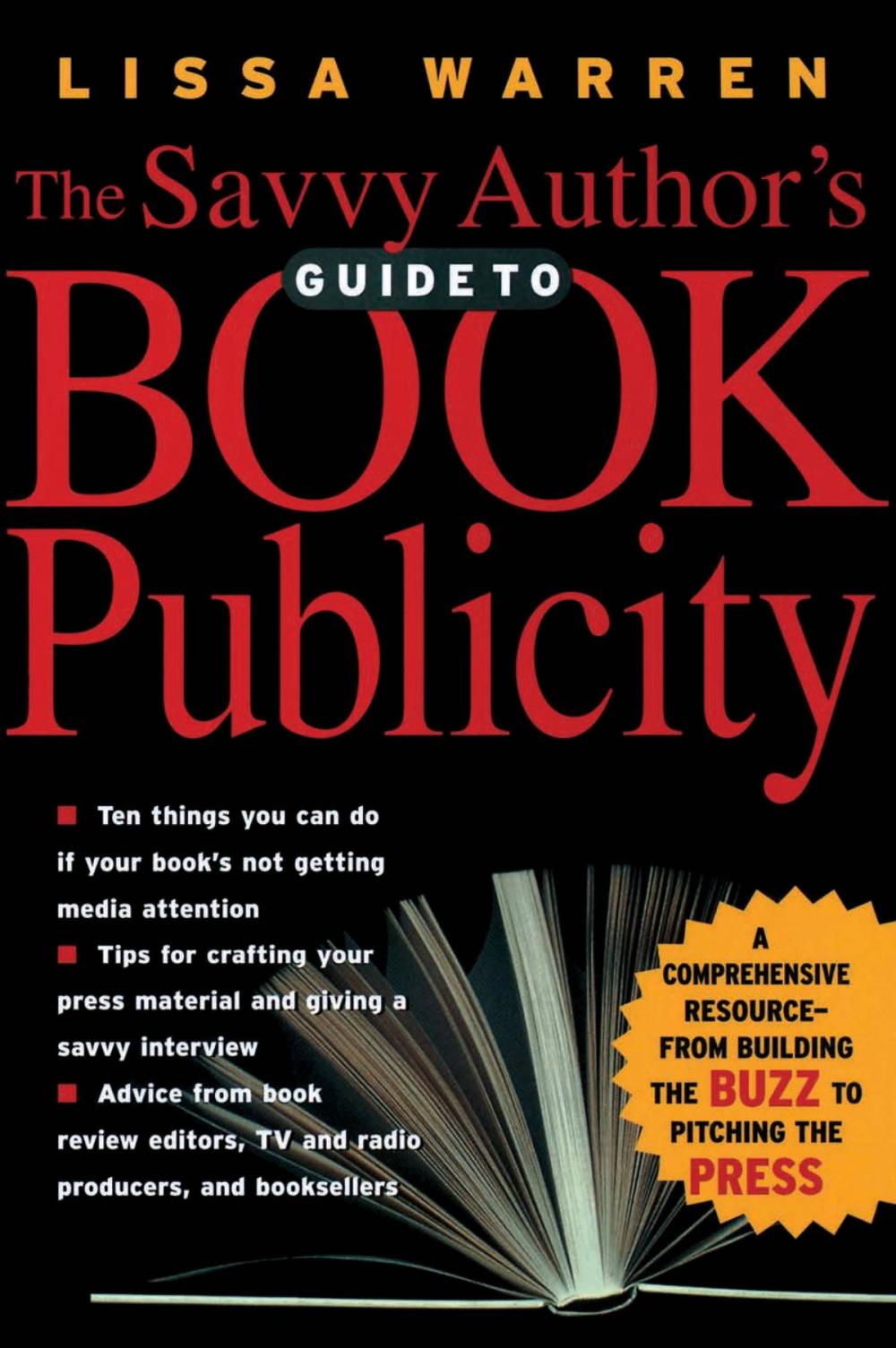 Big bigCover of The Savvy Author's Guide To Book Publicity