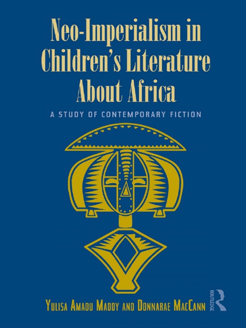 Big bigCover of Neo-Imperialism in Children's Literature About Africa