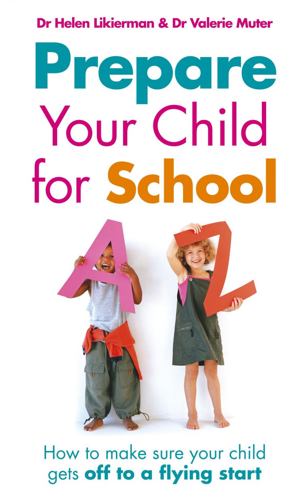 Big bigCover of Prepare Your Child for School