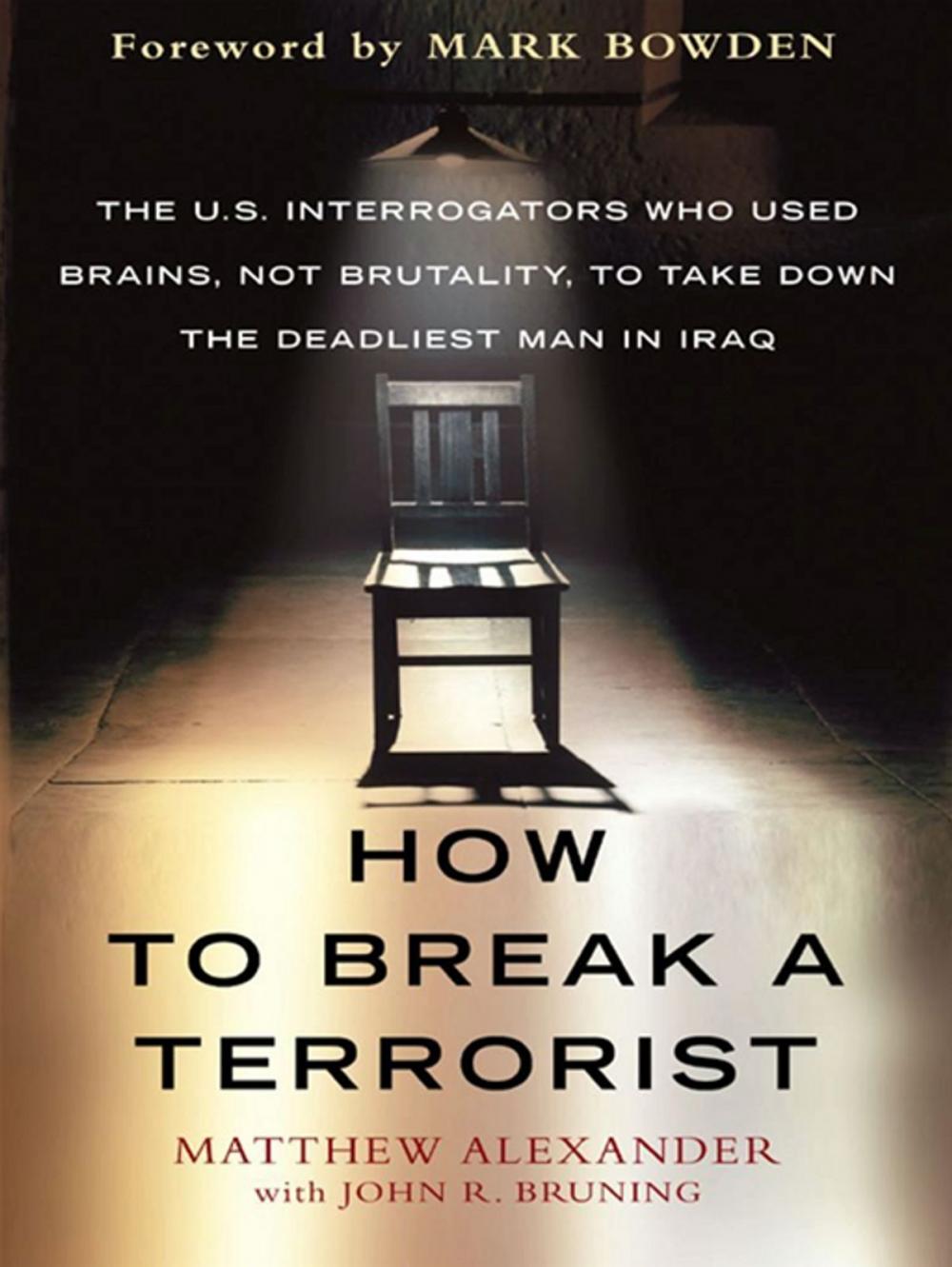 Big bigCover of How to Break a Terrorist