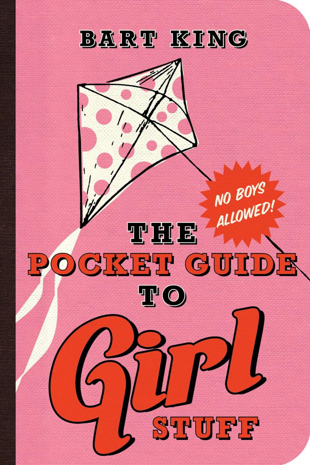 Big bigCover of The Pocket Guide to Girl Stuff