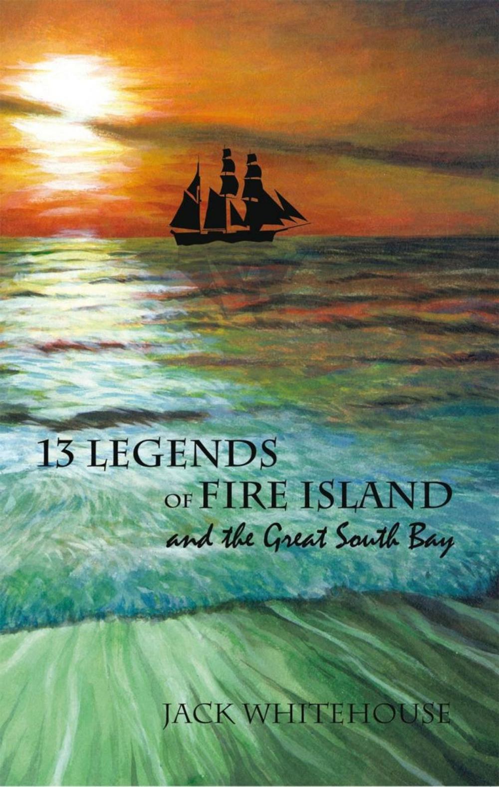 Big bigCover of 13 Legends of Fire Island