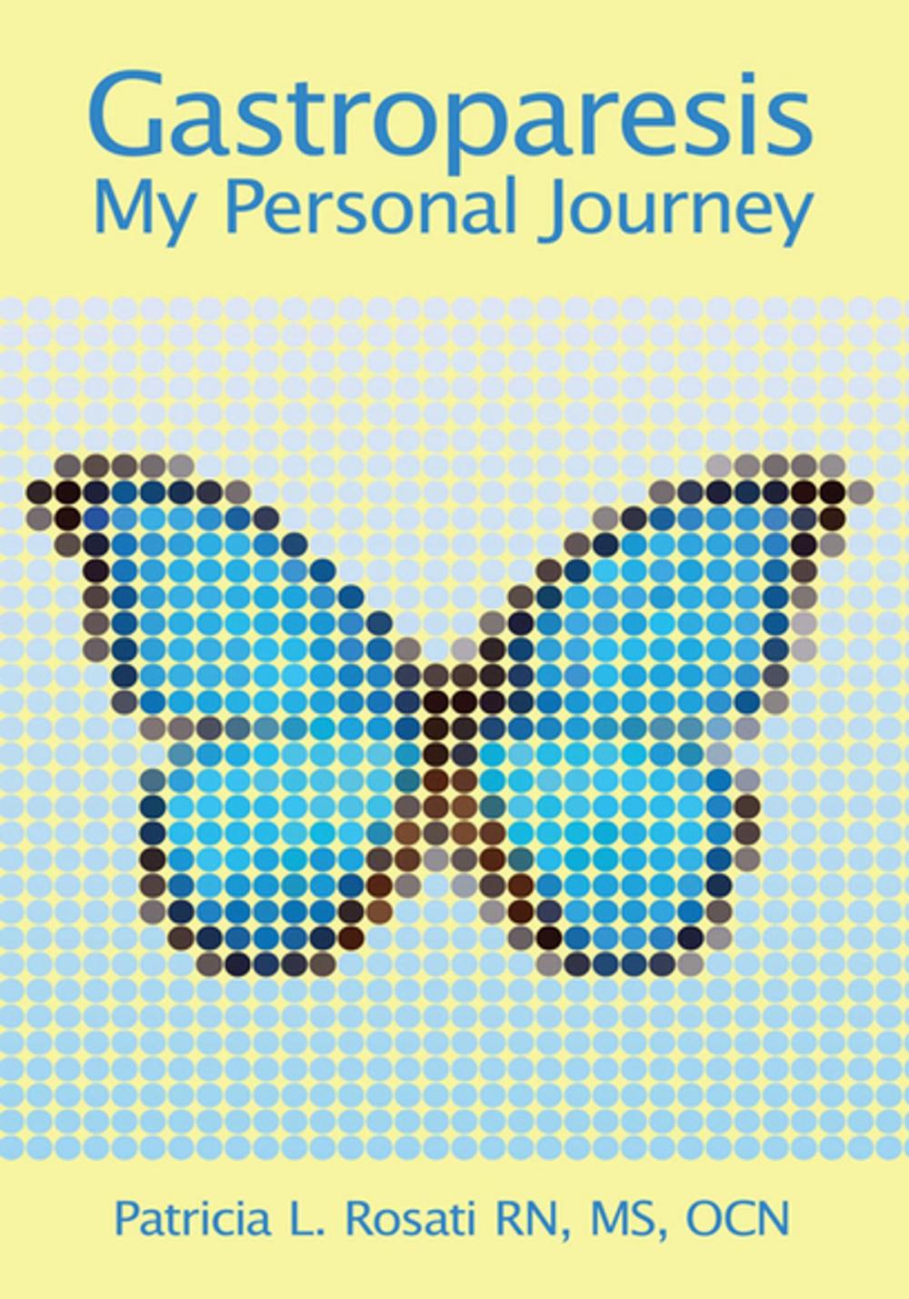 Big bigCover of Gastroparesis: My Personal Journey