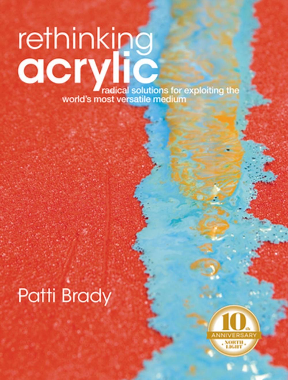 Big bigCover of Rethinking Acrylic