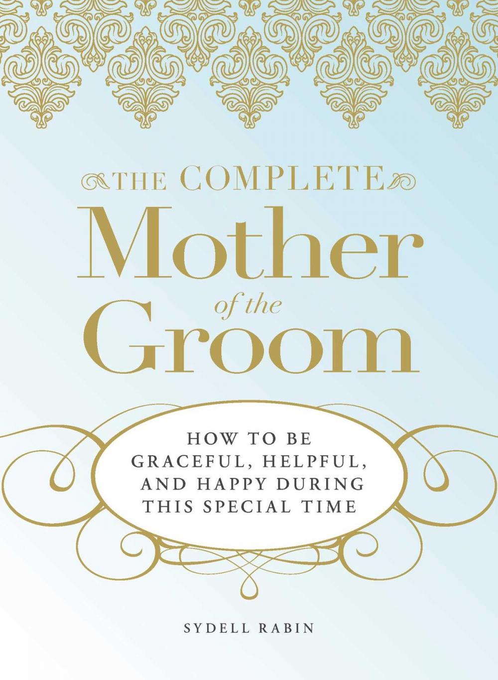 Big bigCover of The Complete Mother of the Groom