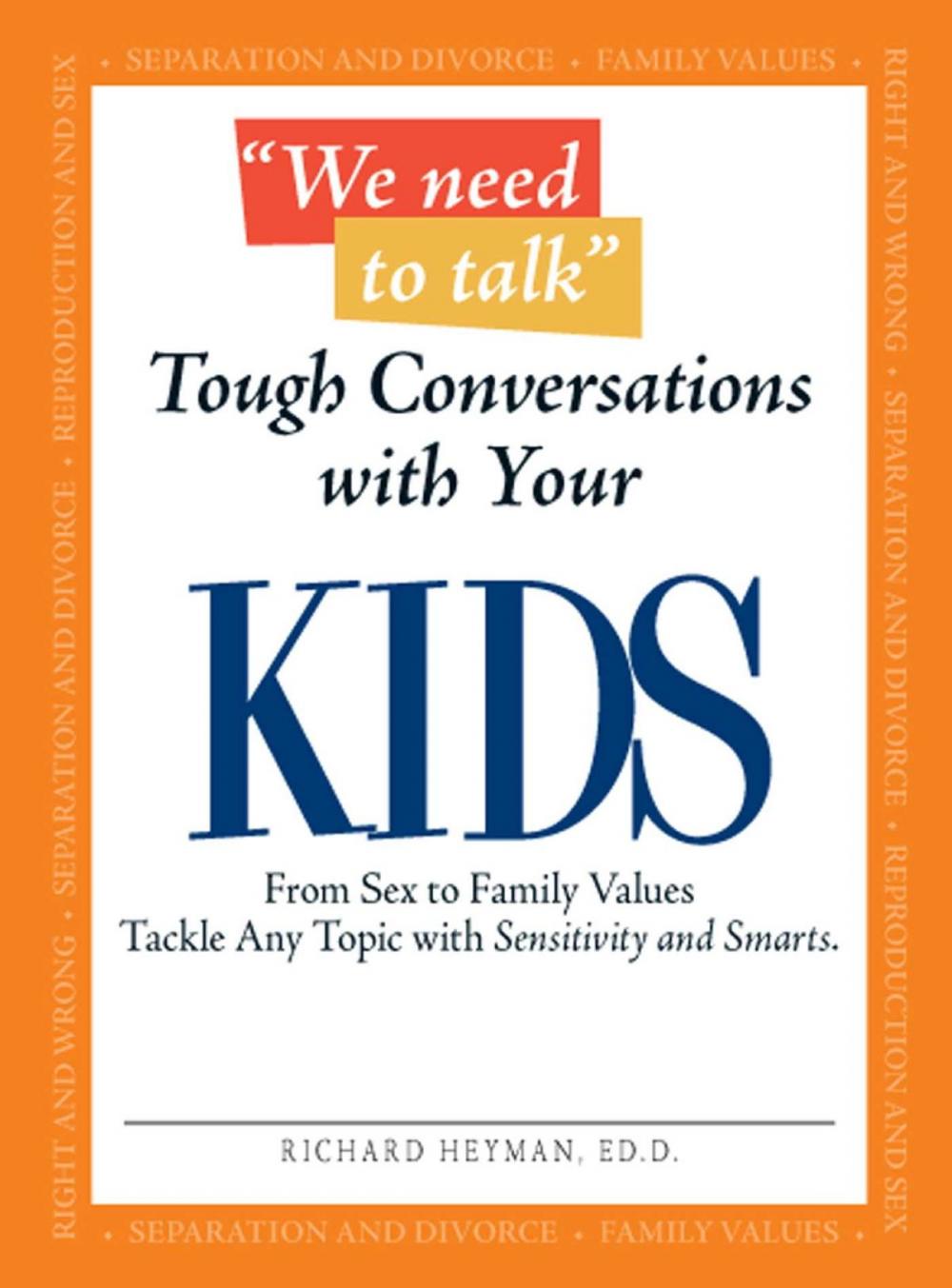 Big bigCover of We Need To Talk - Tough Conversations With Your Kids