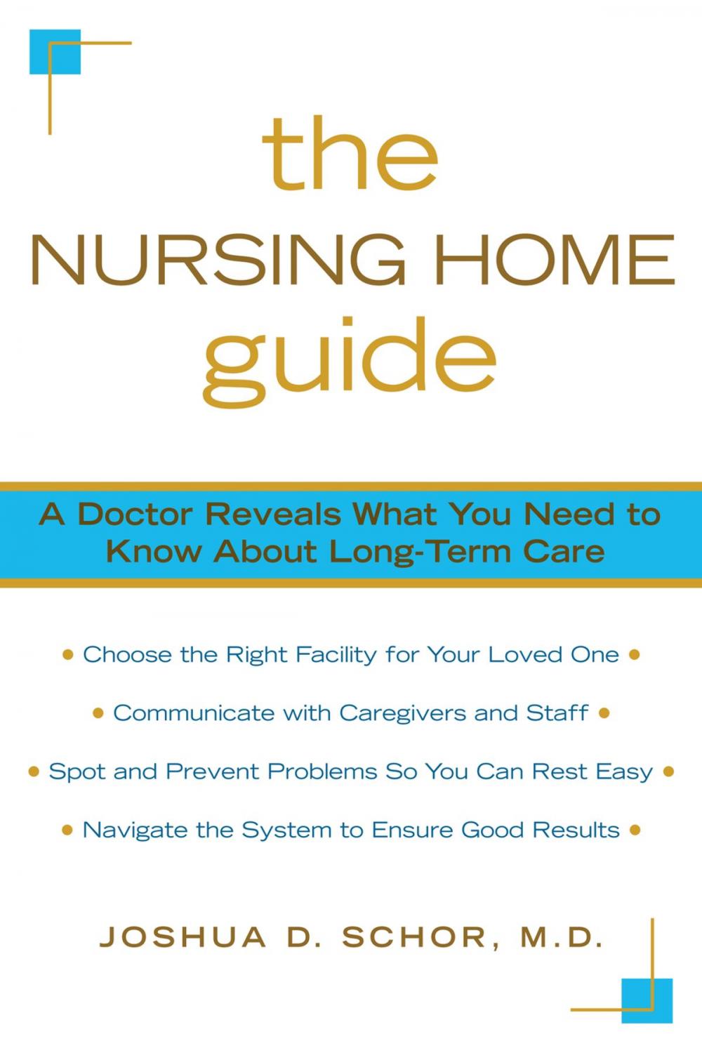 Big bigCover of The Nursing Home Guide