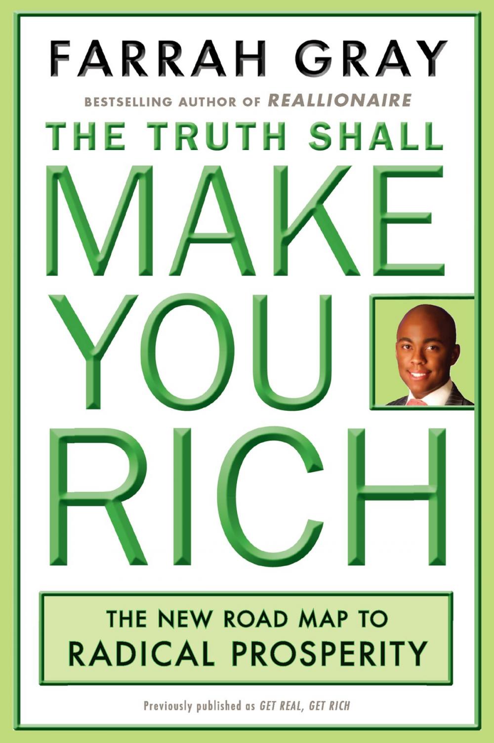 Big bigCover of The Truth Shall Make You Rich