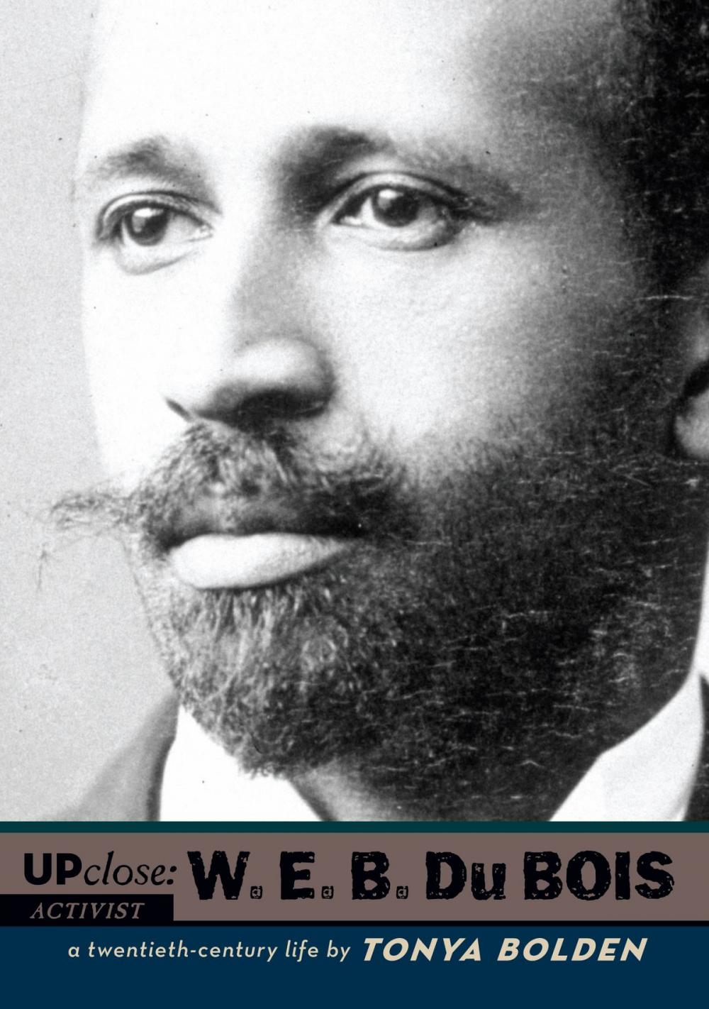 Big bigCover of W. E. B. Du Bois
