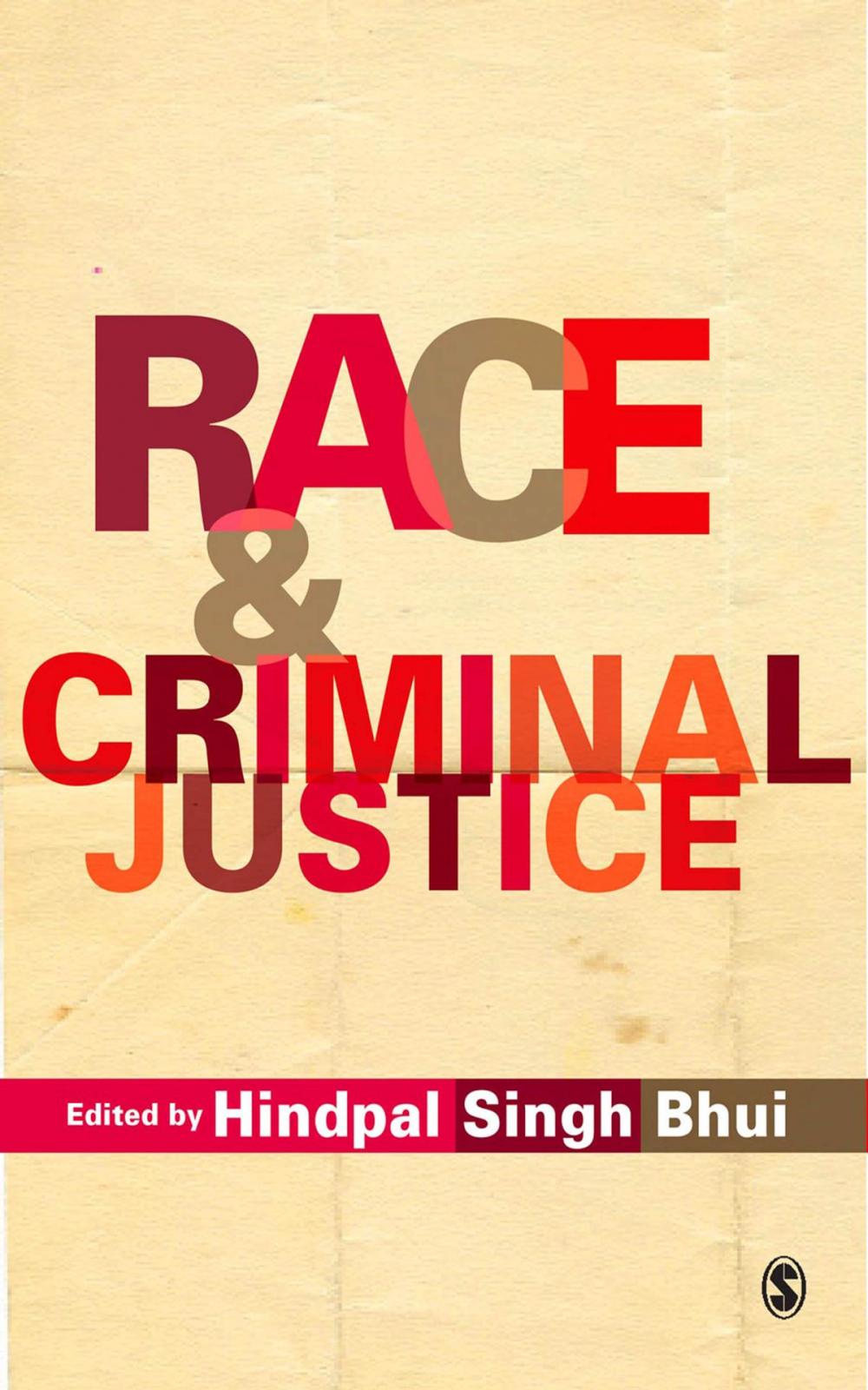 Big bigCover of Race and Criminal Justice