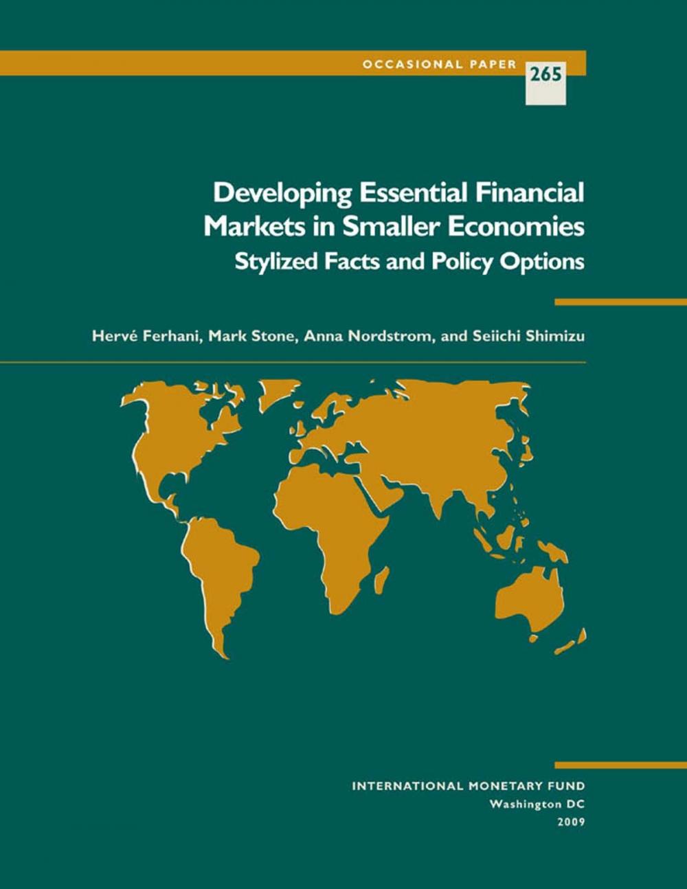 Big bigCover of Developing Essential Financial Markets in Smaller Economies: Stylized Facts and Policy Options