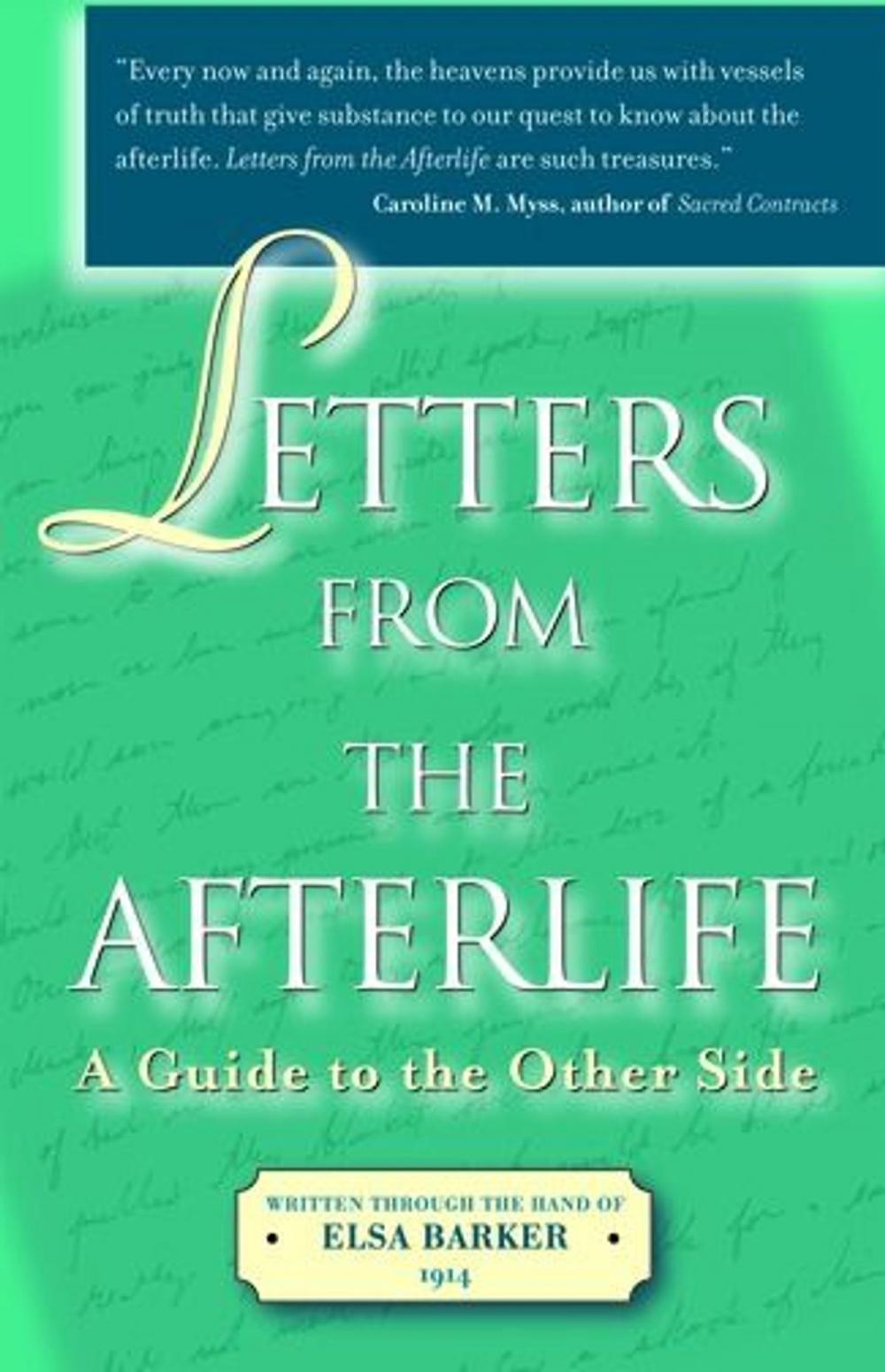 Big bigCover of Letters From The Afterlife: A Guide To The Other Side