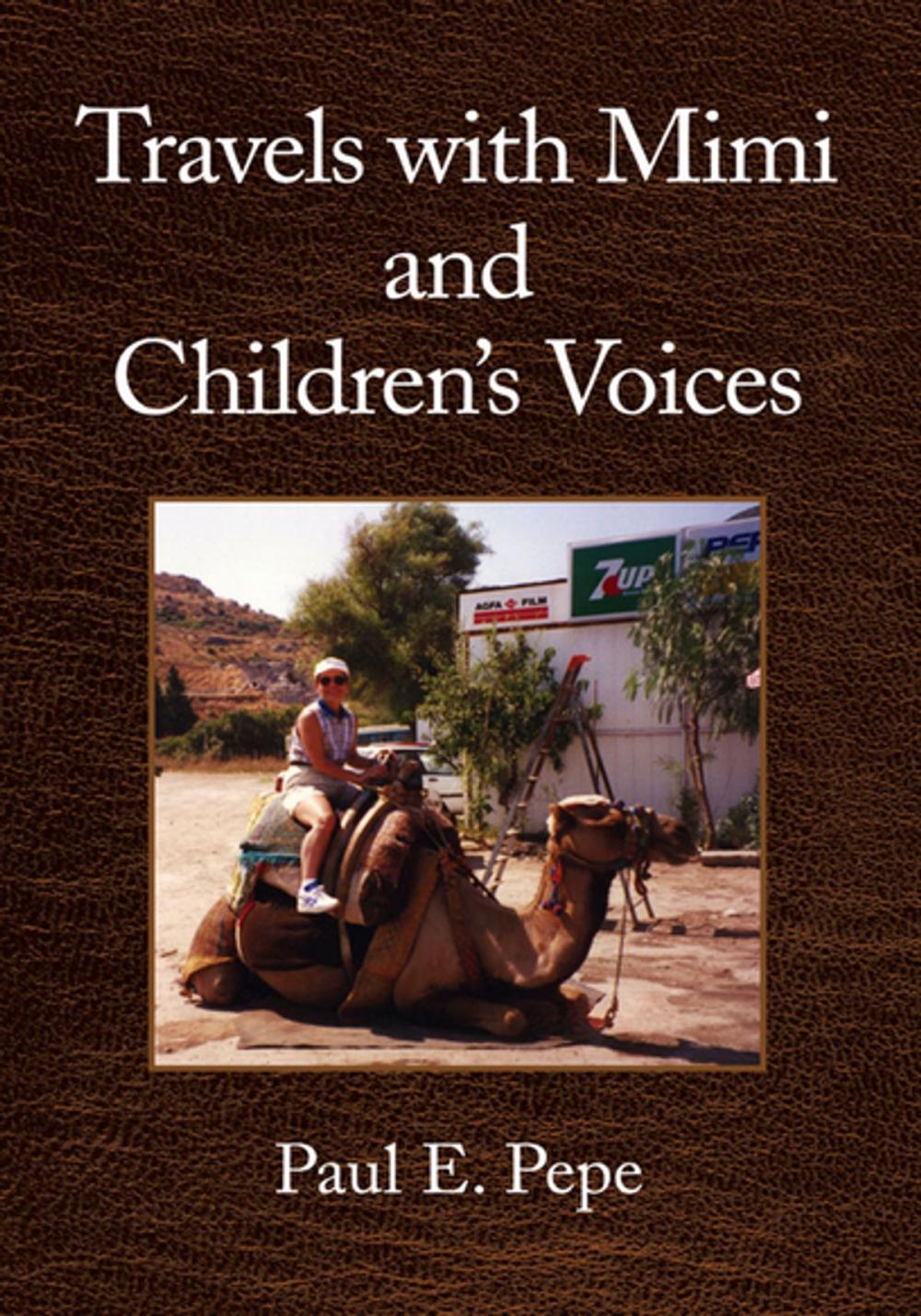 Big bigCover of Travels with Mimi and Children's Voices