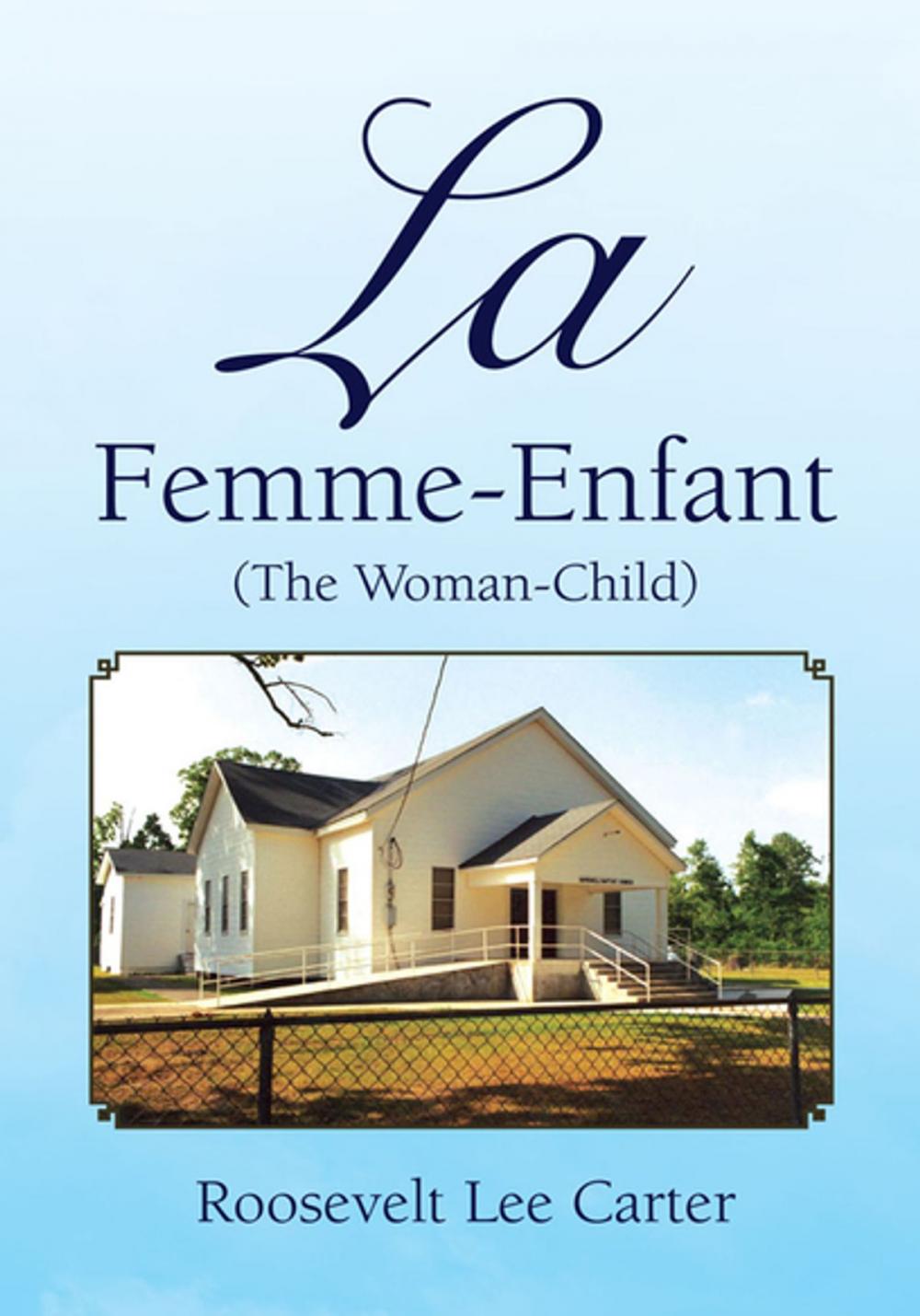 Big bigCover of La Femme-Enfant