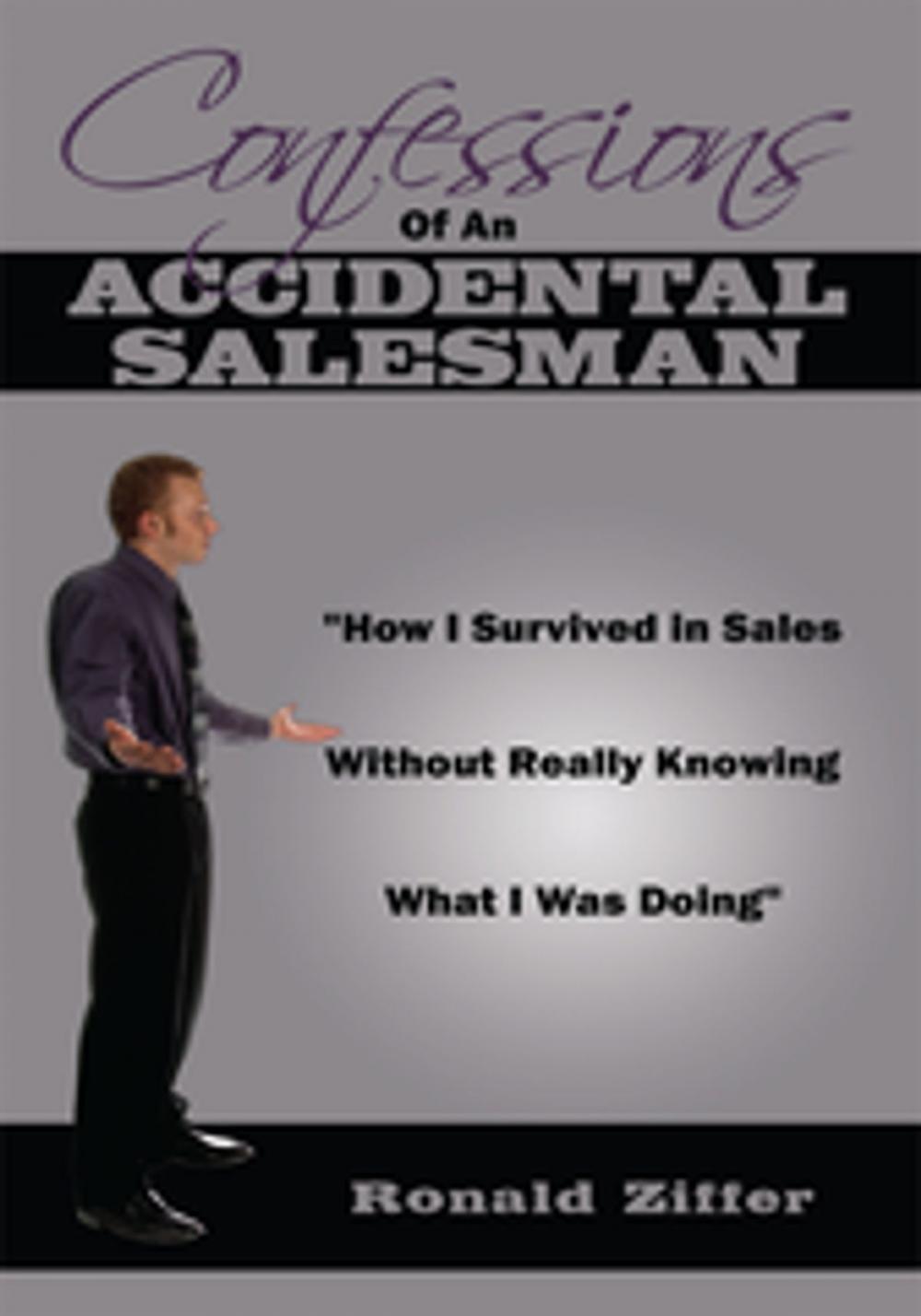 Big bigCover of Confessions of an Accidental Salesman