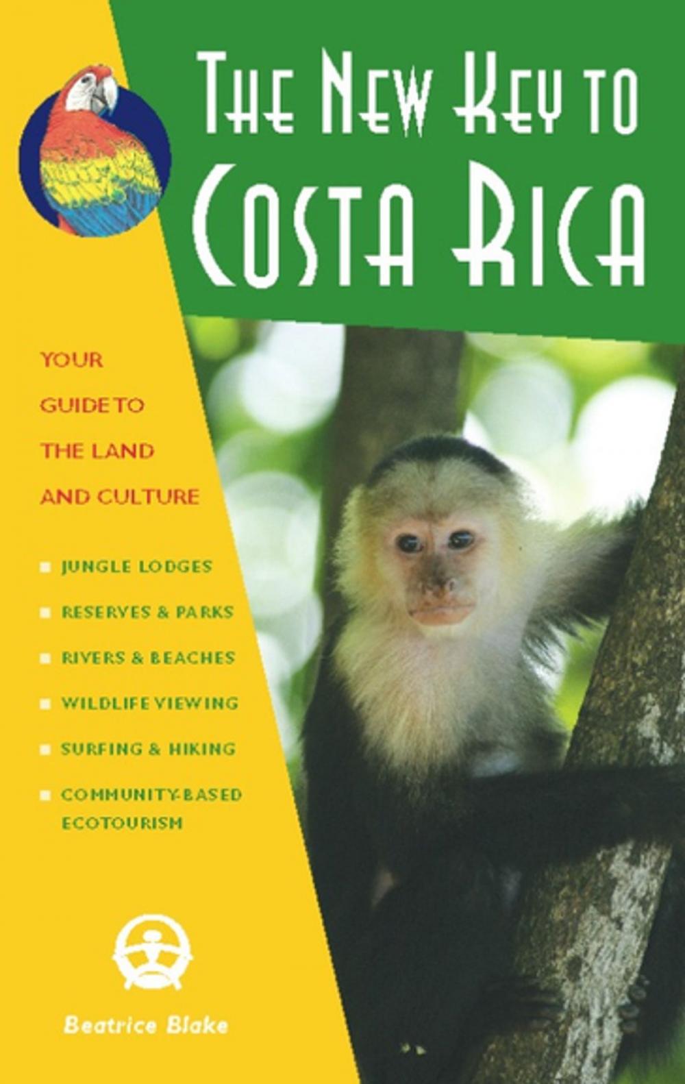 Big bigCover of The New Key to Costa Rica