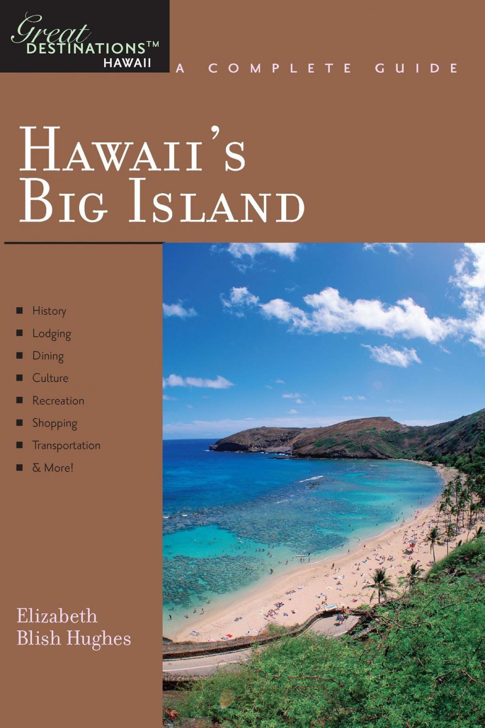 Big bigCover of Explorer's Guide Hawaii's Big Island: A Great Destination (Explorer's Great Destinations)