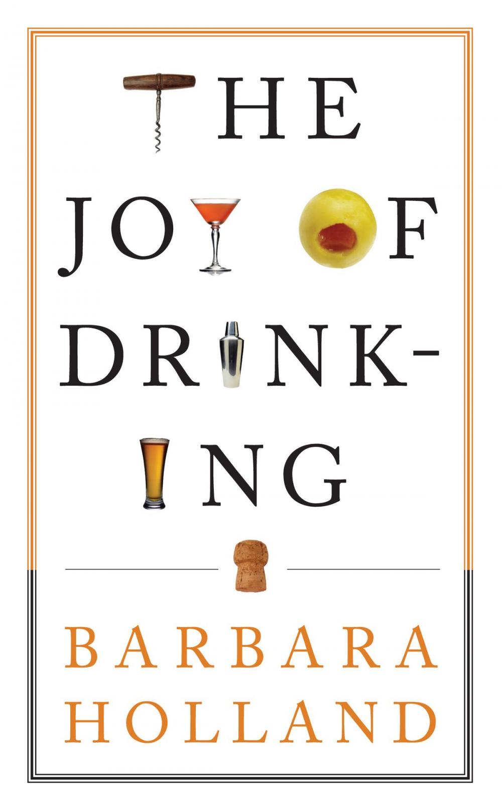 Big bigCover of The Joy of Drinking