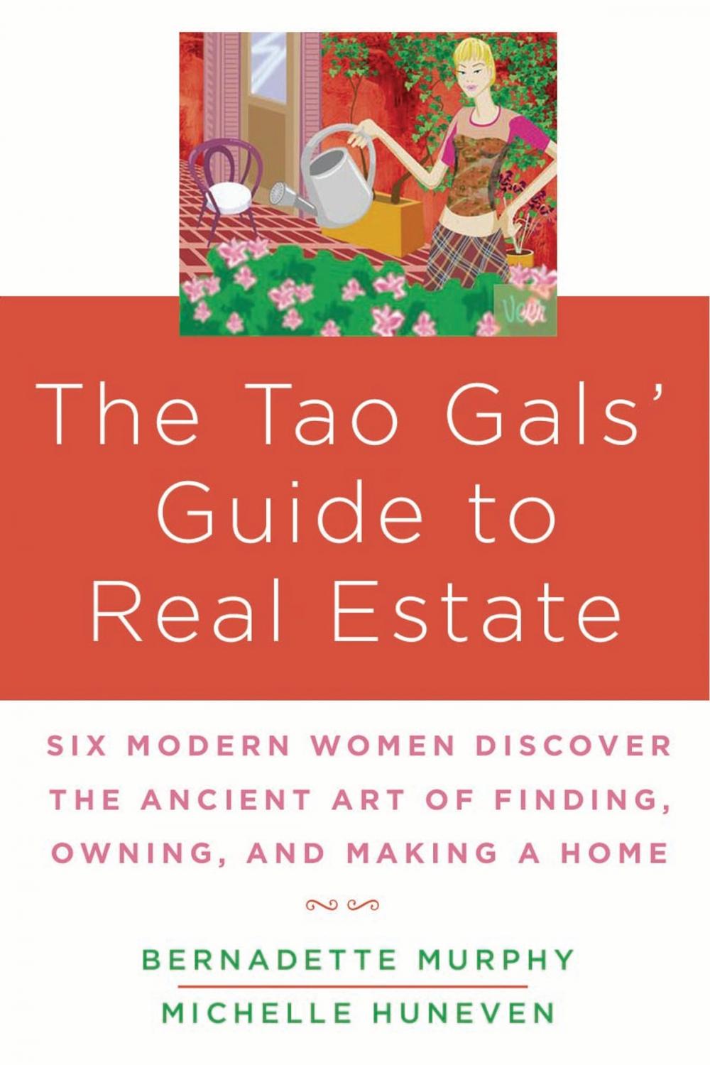 Big bigCover of The Tao Gals' Guide to Real Estate