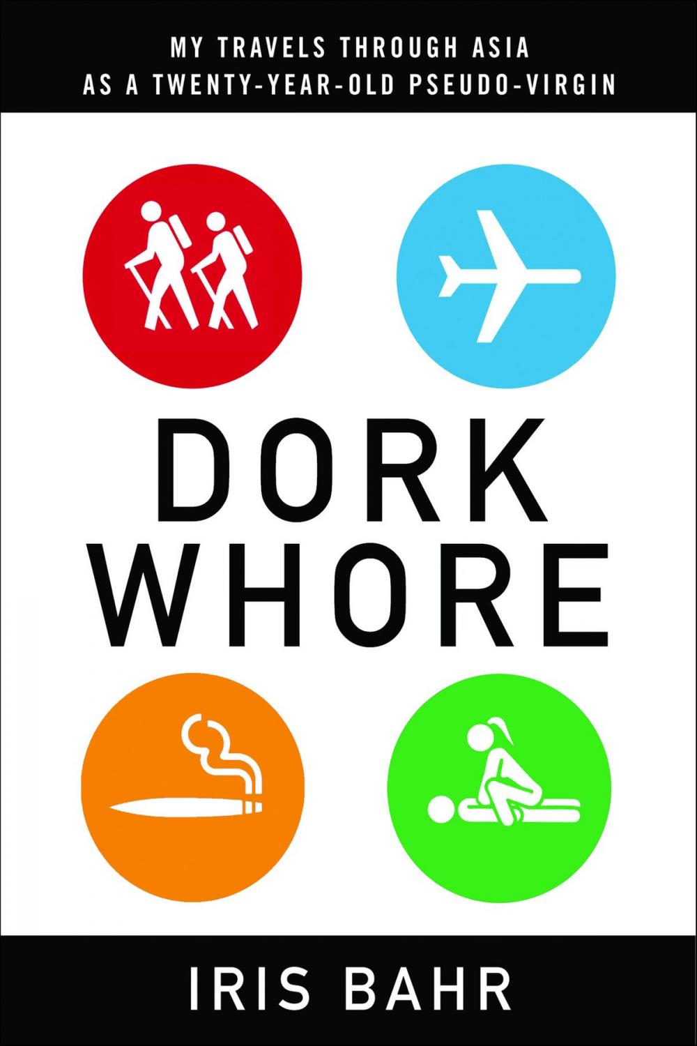 Big bigCover of Dork Whore