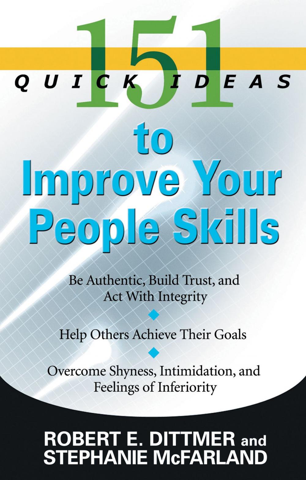 Big bigCover of 151 Quick Ideas to Improve Your People Skills