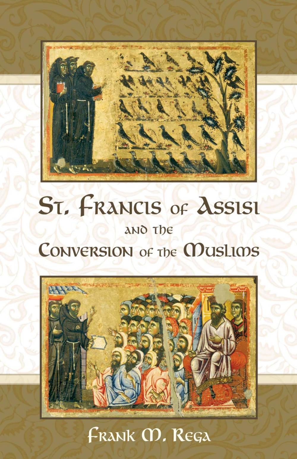 Big bigCover of St. Francis of Assisi and the Conversion of the Muslims