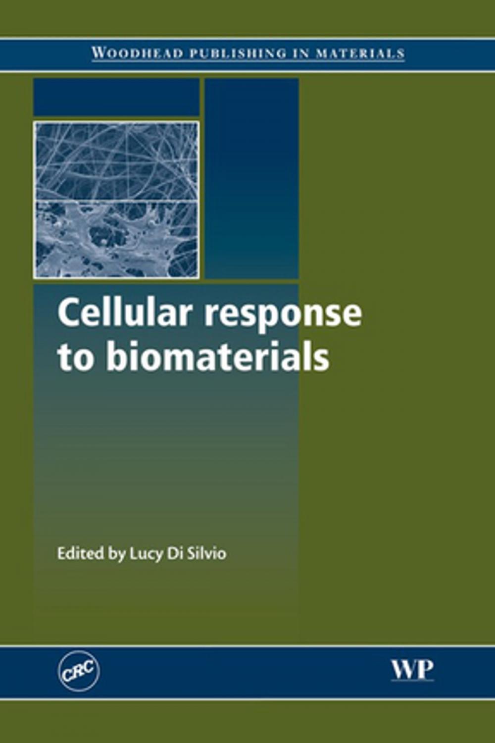 Big bigCover of Cellular Response to Biomaterials