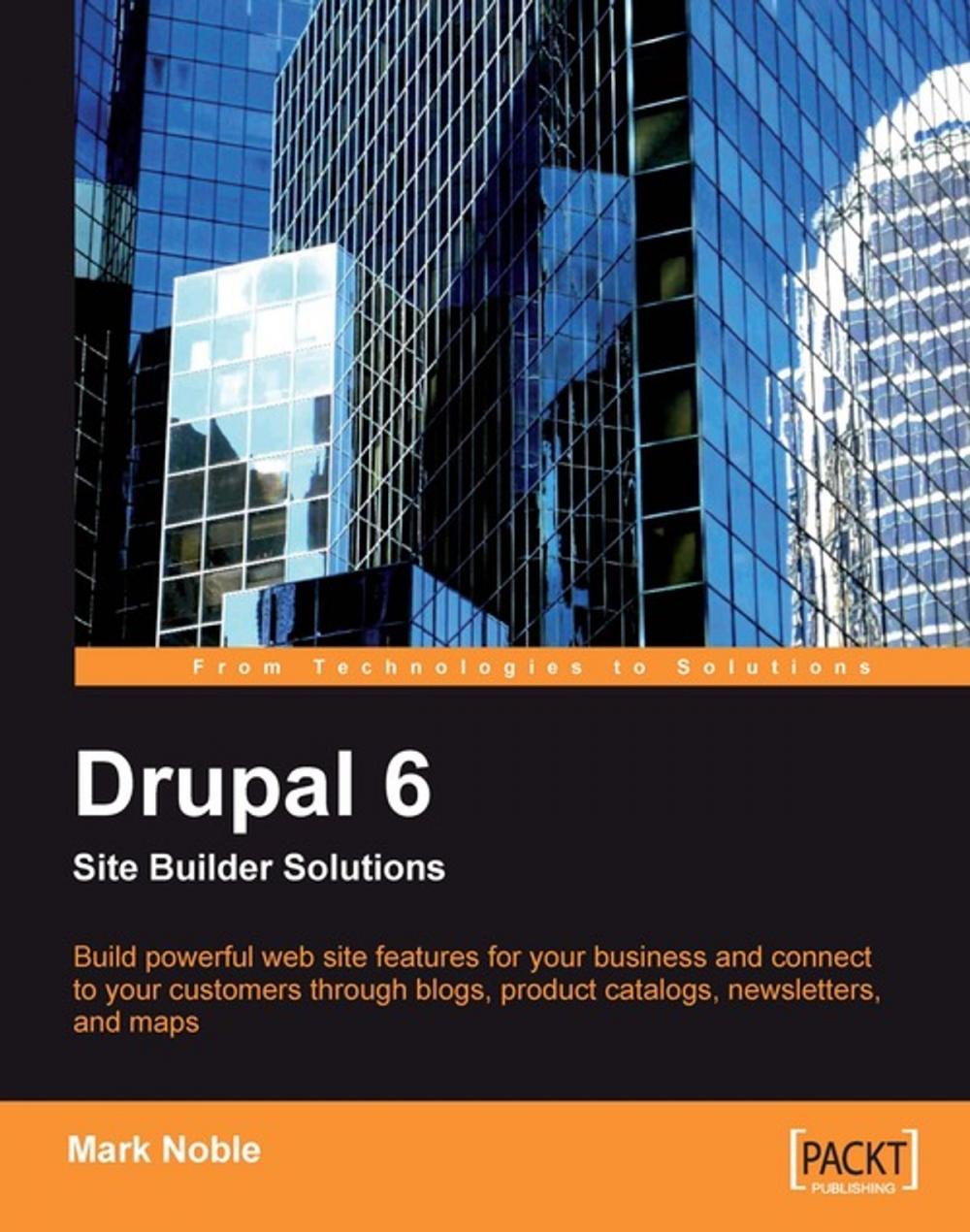 Big bigCover of Drupal 6 Site Builder Solutions