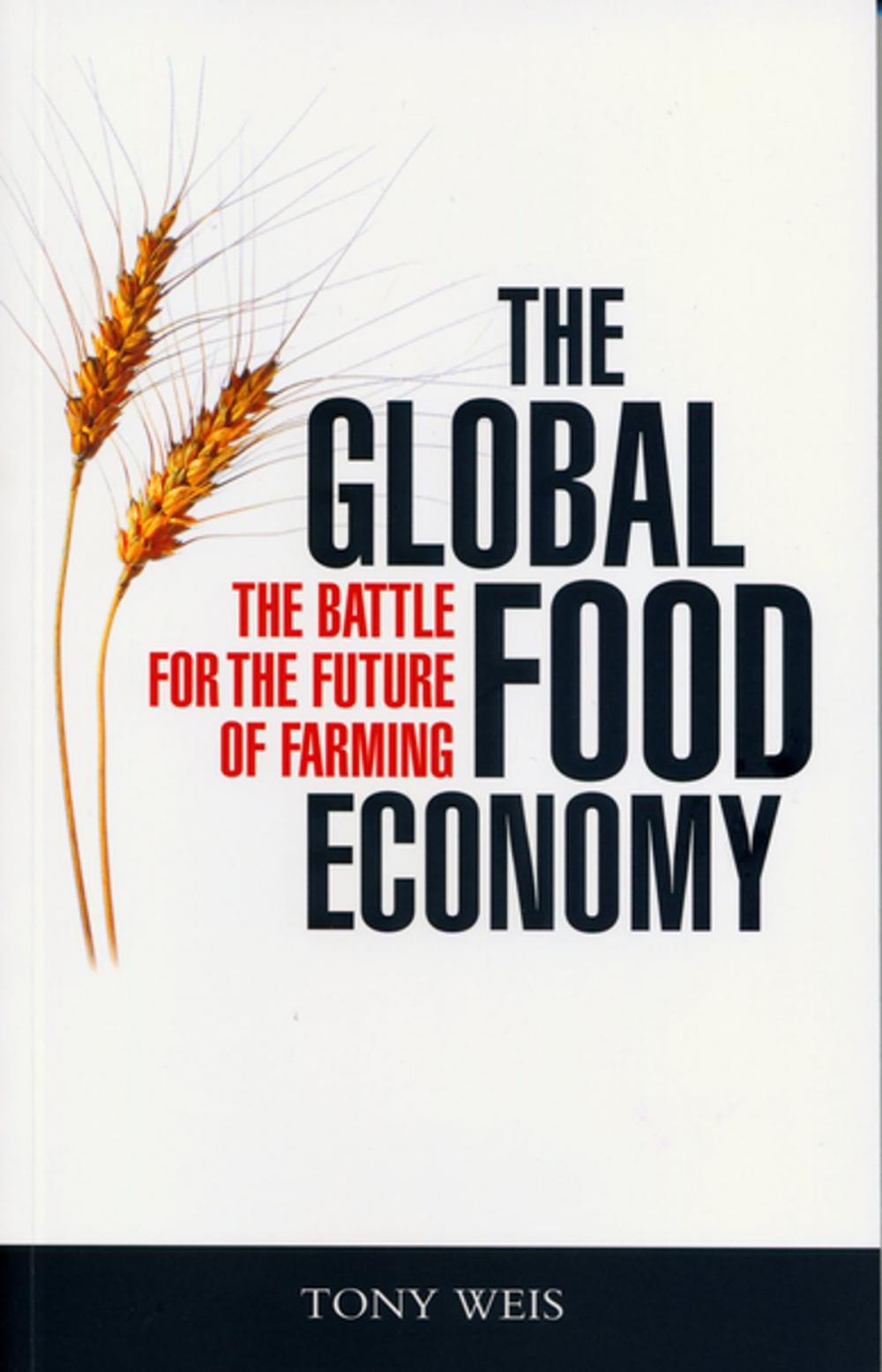 Big bigCover of The Global Food Economy