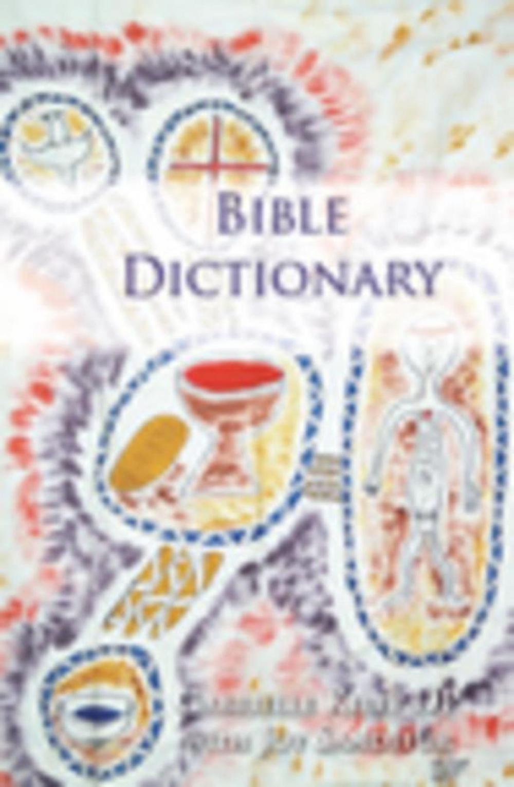 Big bigCover of The Bible Dictionary