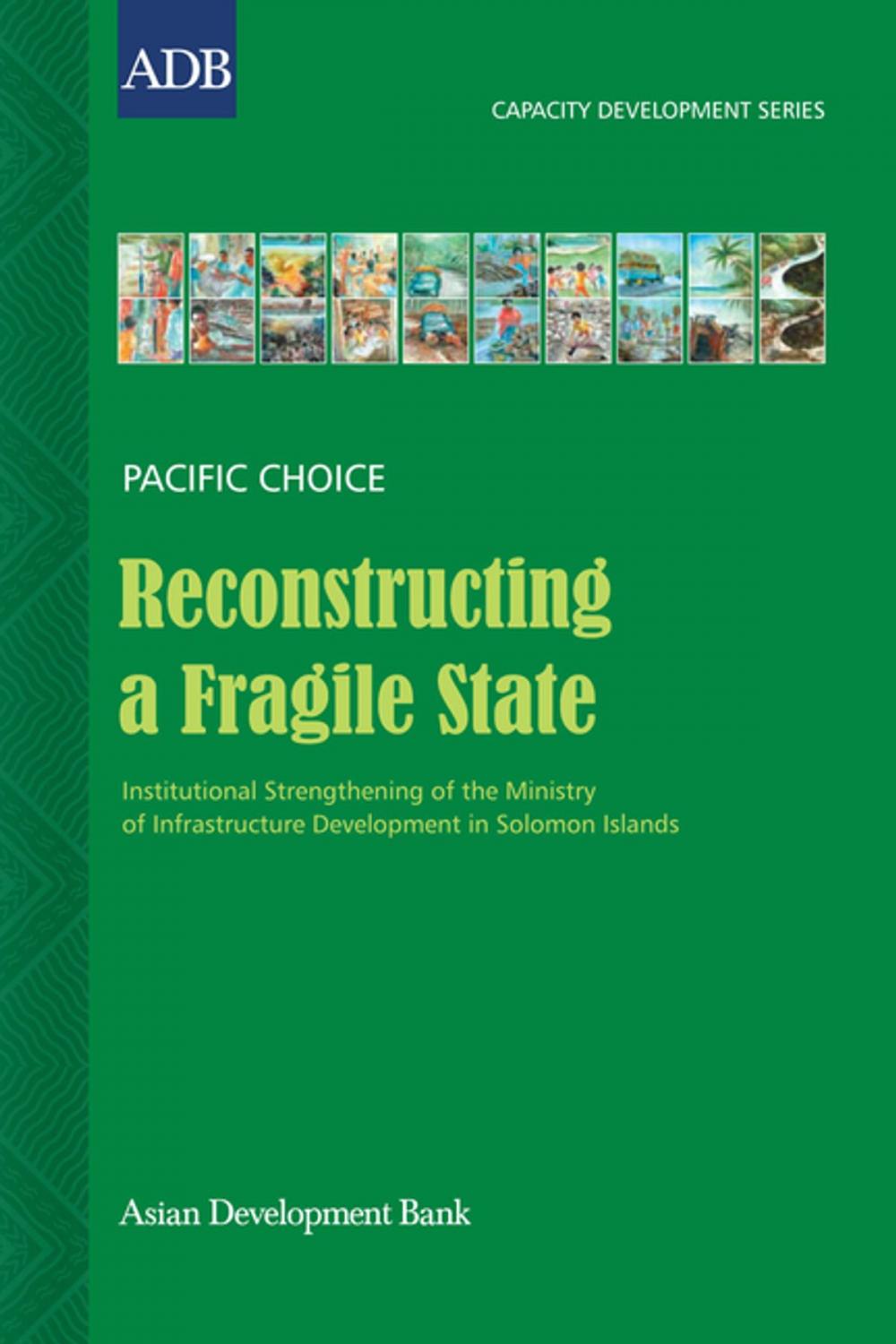 Big bigCover of Reconstructing a Fragile State