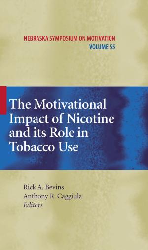 Cover of the book The Motivational Impact of Nicotine and its Role in Tobacco Use by A. Udaya Shankar
