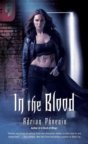 Cover of the book In the Blood by Kym Roberts