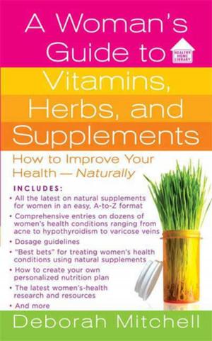 Book cover of A Woman's Guide to Vitamins, Herbs, and Supplements