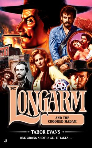 Cover of the book Longarm 362 by Kevin Michalowski