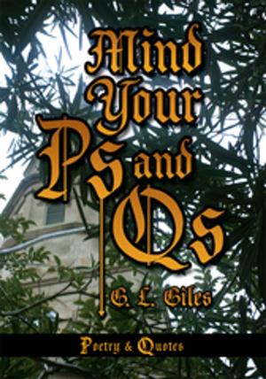 Cover of the book Mind Your Ps and Qs by Orie Orie