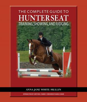 Book cover of The Complete Guide to Hunter Seat Training, Showing, and Judging