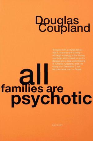 Cover of the book All Families are Psychotic by Jess Thornton