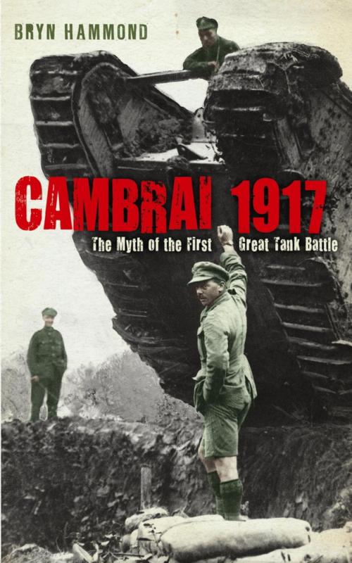 Cover of the book Cambrai 1917 by Bryn Hammond, Orion Publishing Group