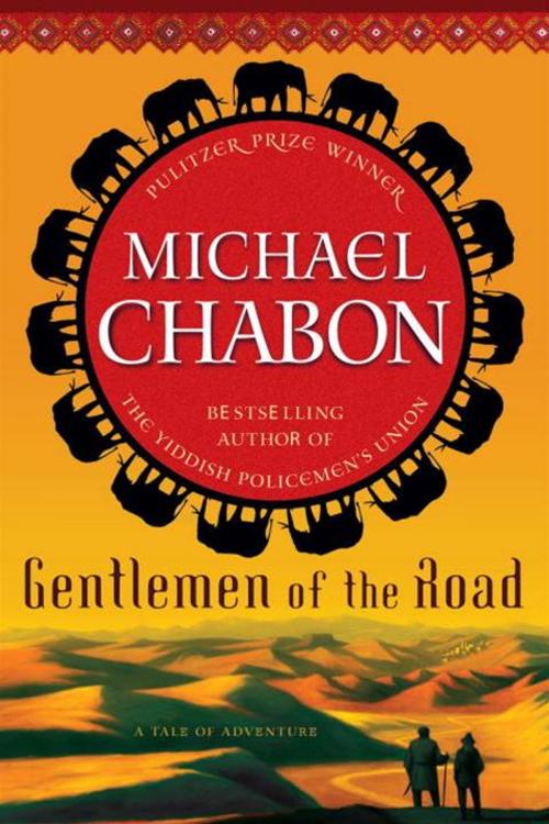 Cover of the book Gentlemen of the Road by Michael Chabon, Random House Publishing Group