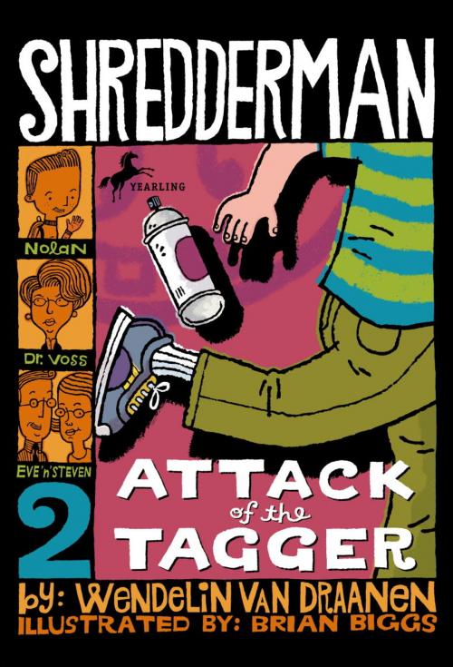 Cover of the book Shredderman: Attack of the Tagger by Wendelin Van Draanen, Random House Children's Books