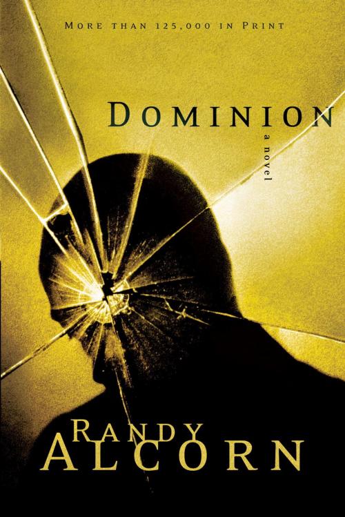 Cover of the book Dominion by Randy Alcorn, The Crown Publishing Group