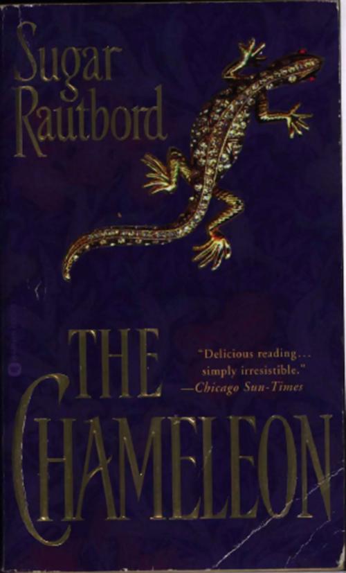 Cover of the book The Chameleon by Sugar Rautbord, Grand Central Publishing